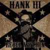 Hank Williams III - Rebel Within.jpg