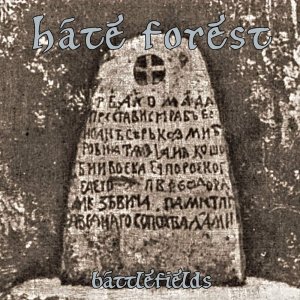 Hate Forest - Battlefields.jpg