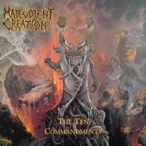 malevolent creation the ten commandments.jpg