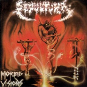 sepultura morbid visions.jpg