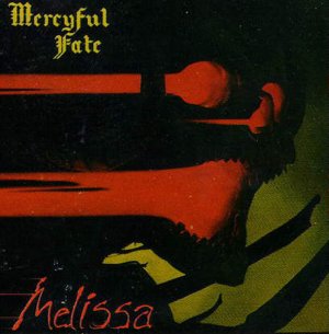 mercyful fate melissa.jpg