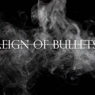 Reign of bullets