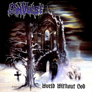 1991, 07. CONVULSE. World Without God