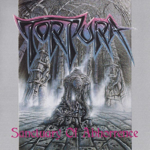 1992. TORTURA. Sanctuary Of Abhorrence