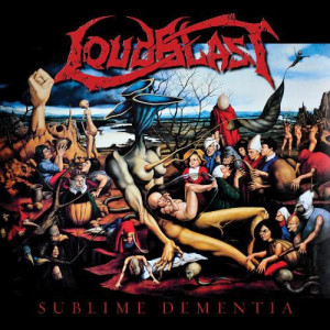 1993, 10, 26. LOUDBLAST. Sublime Dementia