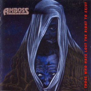 1993. AMBOSS. Those Who Have Lost The Right To Exist