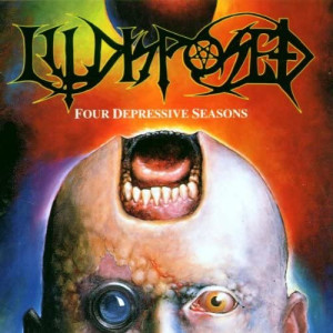 1993. ILLDISPOSED. Four Depressive Seasons
