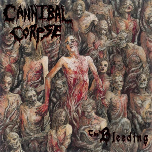 1994, 04, 11. CANNIBAL CORPSE. The Bleeding