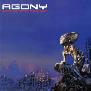 1995. AGONY. Apocalyptic Dawning
