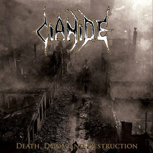 1997. CIANIDE. Death, Doom And Destruction