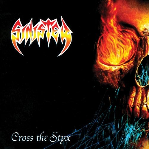 1992, 01, 01. SINISTER. Cross The Styx