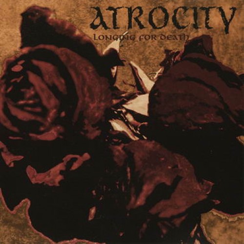 1992, 09, 22. ATROCITY. Todessehnsucht