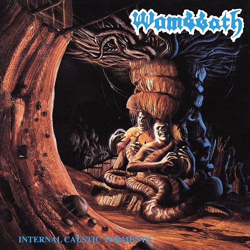 1993, 03. WOMBBATH. Internal Caustic Torments