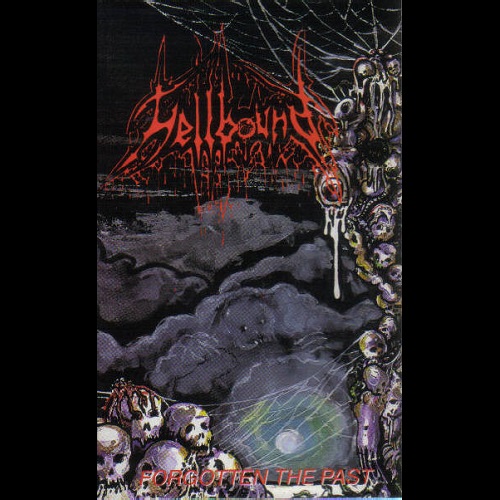 1993. HELLBOUND. Forgotten The Past