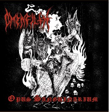 OmenFilth - Opus Sanguinarium