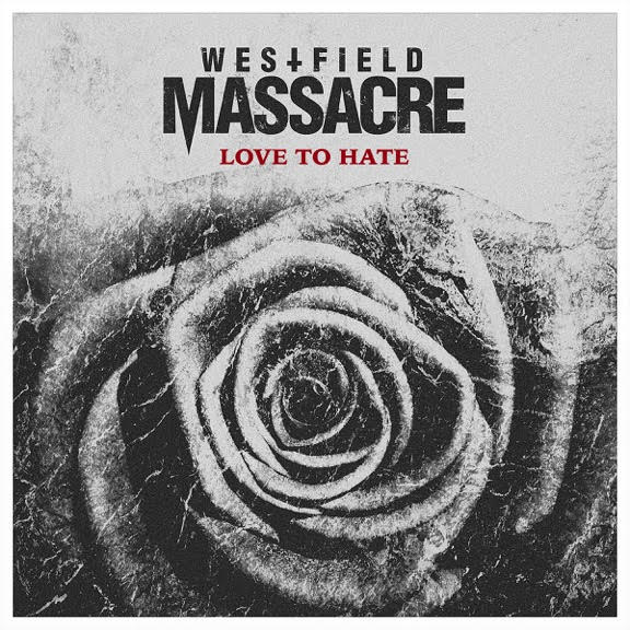 westfieldmassacrelovetohatecover.jpg