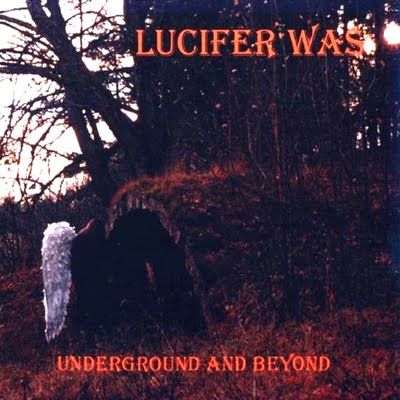 Lucifer+Was+-+Underground+and+Beyond+%281971%29.jpg