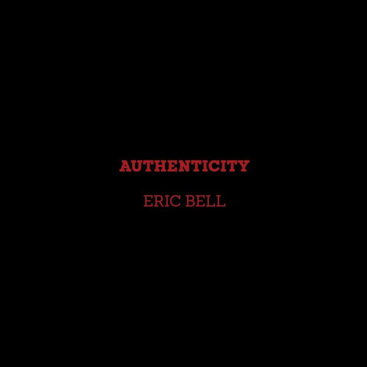 EricBellAuthenticity-750x750.jpg