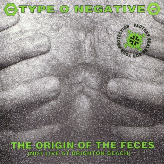 1284013053_type-o-negative-the-origin-of-the-feces-1992-download-320.jpg