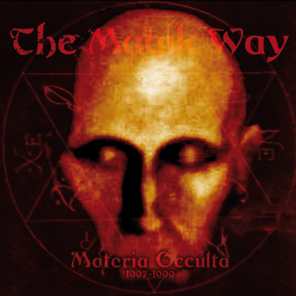 the-magik-way-materia-occulta-1997-1999(compilation)-20130217054536.jpg