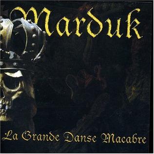 Marduk_-_La_Grande_Danse_Macabre.jpg