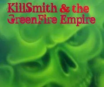 killsmithandthegreenempirecd.jpg