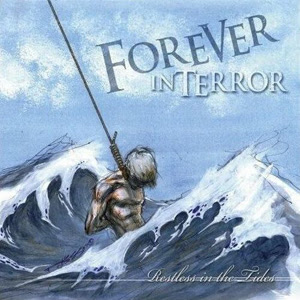 Forever+In+Terror+-+Restless+in+the+tides.jpg