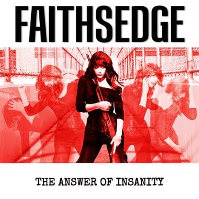 faithsedge-theanswerofinsanity.jpg