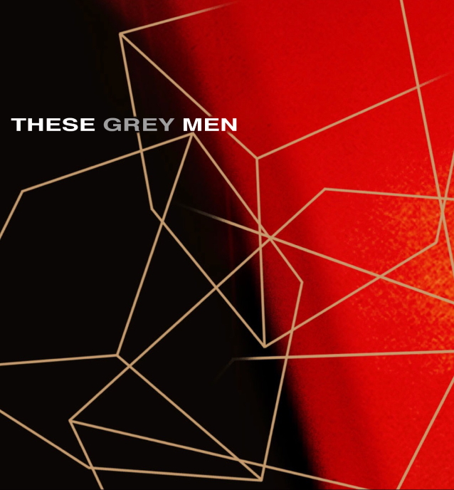 thesegreymenalbumcovernew.jpg