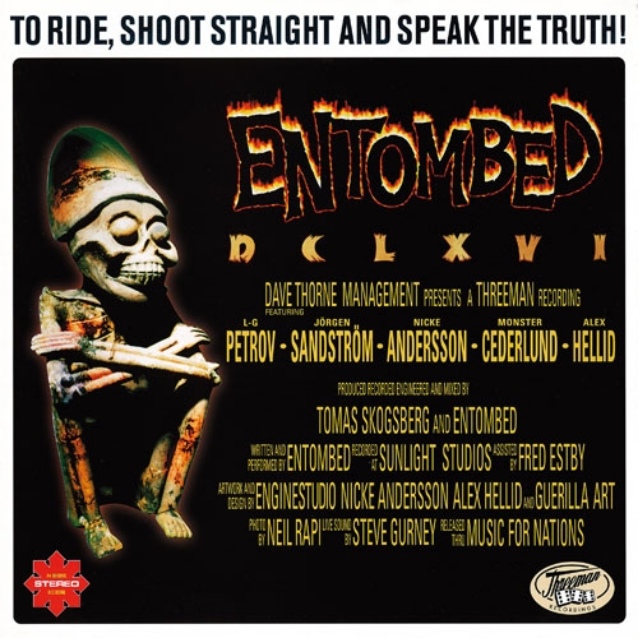 Entombed-DCLXVI-to-Ride-Shoot-Straight-and-Speak-the-Truth-Artwork.jpg