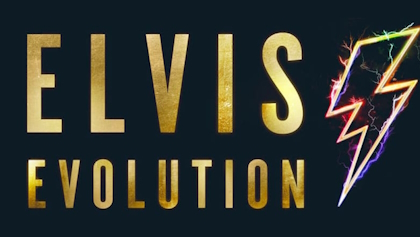 elvisevolution2024_420x237.jpg