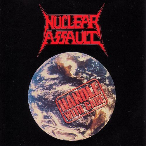 Nuclear+Assault+%2528USA%2529+-+Handle+with+Care.jpg