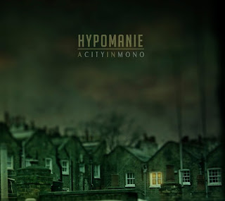 Hypomanie%2B2011%2BA%2BCity%2BIn%2BMono.jpg