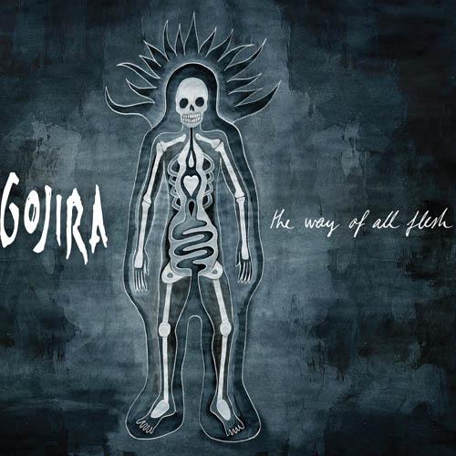 Gojira_thewayofallflesh.JPG