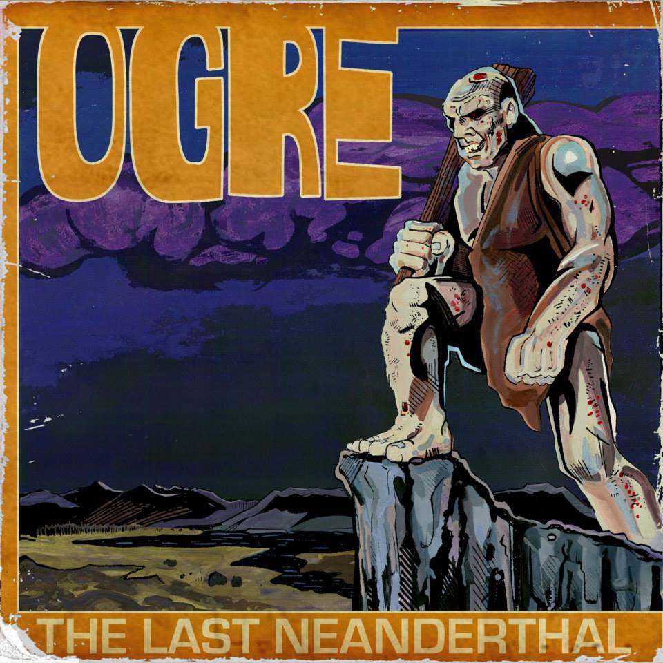 Ogre-The-Last-Neanderthal.jpg