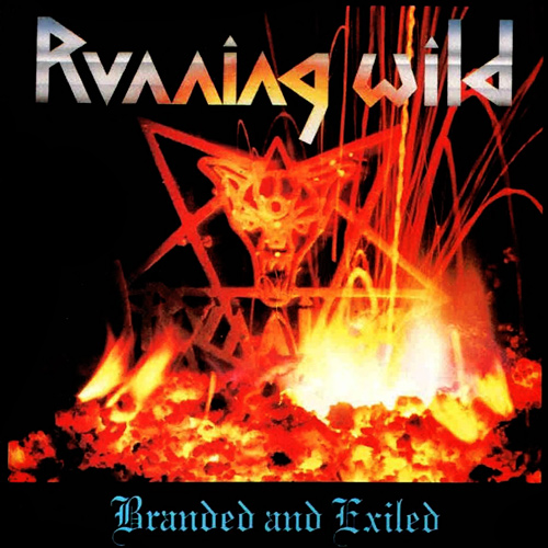 running-wild-branded-and-exiled-20140511054500.jpg