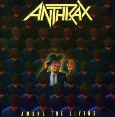 2012-03-29_anthrax_amongtheliving.jpg