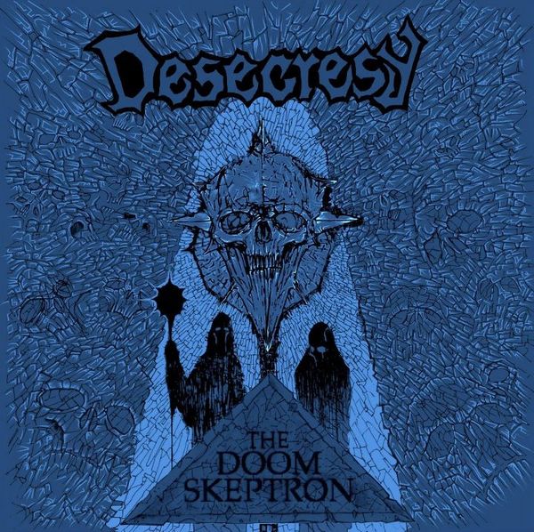 Desecresy+-+The+Doom+Skeptron+(2012).jpg