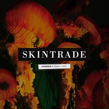 skintraderefueled.jpg