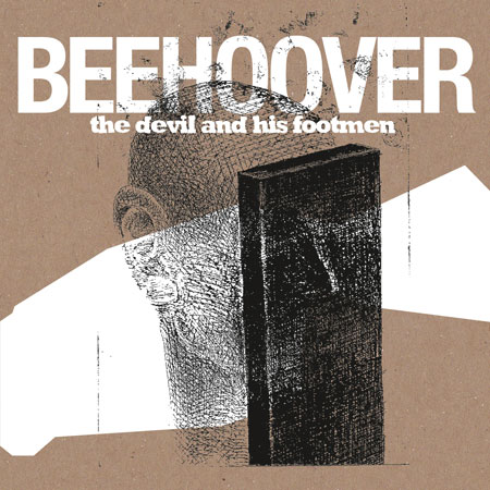 Beehoover-The-Devil-And-His-Footmen-Artwork.jpg