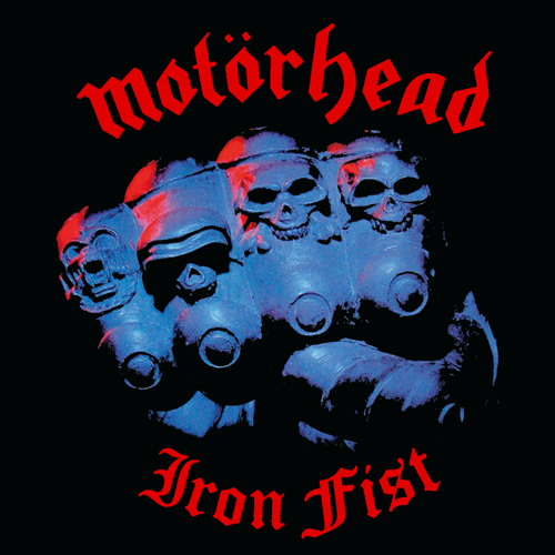 Motorhead_Iron_Fist.jpg