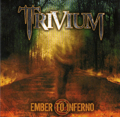Trivium+-+Ember+To+Inferno+%28Front%29.jpg