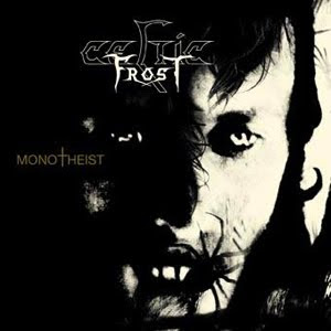 Celtic+Frost+%E2%80%93+Monotheist.jpg