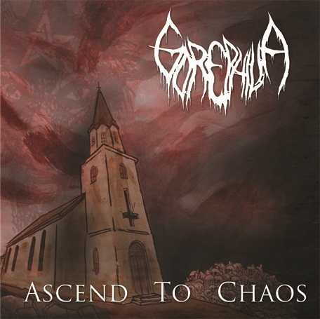 gorephilia-ascend-to-chaos(ep).jpg