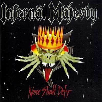 infernalmajesty-noneshalldefy.jpg