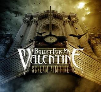 Bullet_For_My_Valentine_-_Scream%2C_Aim%2C_Fire.jpg