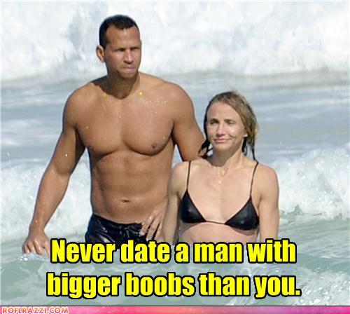 funny-celebrity-pictures-never-date-a-man-with-bigger-boobs-than-you.jpg