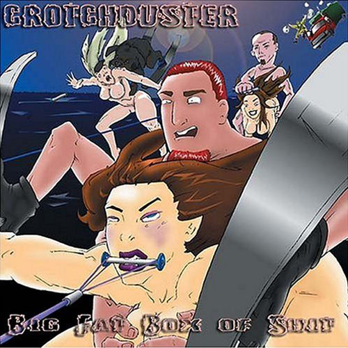 crotchduster-big-fat-box-of-shit-cover.jpg