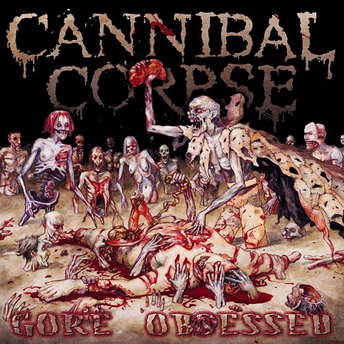 Cannibal_Corpse_Gore_Obsessed.jpg