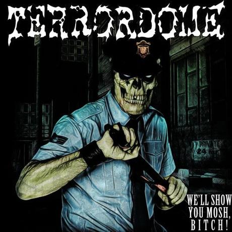 terrordome-well-show-you-mosh-bitch-L-OFyc7v.jpeg